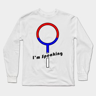 02 - Im Speaking - Woman Icon Long Sleeve T-Shirt